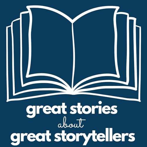 Great Stories about Great Storytellers cover art