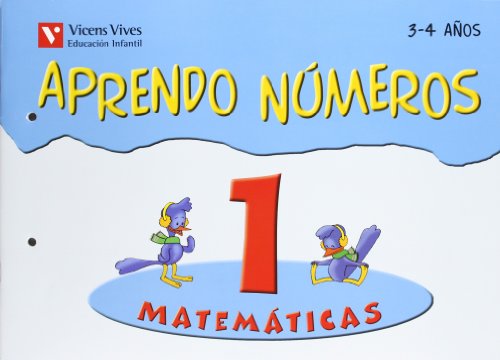 Aprendo Números. Cuaderno 1: Infantil 3 Años