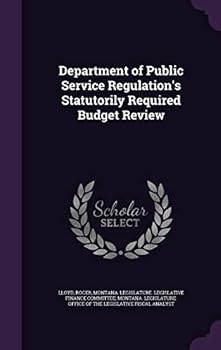 Hardcover Department of Public Service Regulation's Statutorily Required Budget Review Book