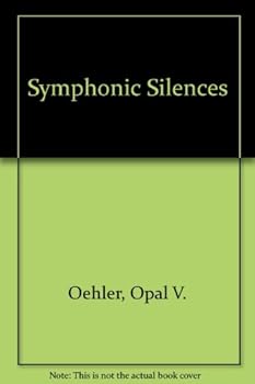 Hardcover Symphonic Silences Book