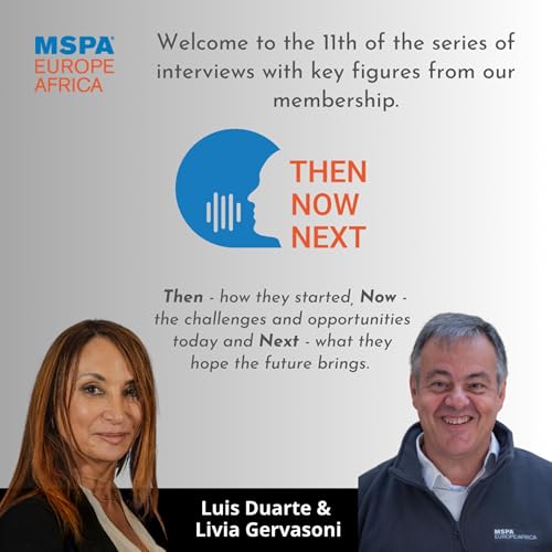 Then, Now and Next - Interview Luis Duarte and Livia Gervasoni