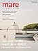 Produktbild mare - Die Zeitschrift der Meere / No. 170/ Auf der Suche nach dem Glück: Unterwegs in den Stockholmer Schären