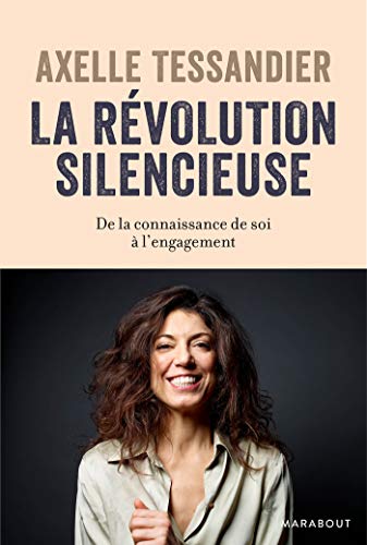 La révolution silencieuse (Bien-être - Psy) La révolution silencieuse (Bien-être - Psy)