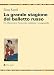 La Grande Stagione Del Balletto Russo. Fra Ottocento E Novecento: Tradizione E Avanguardia - 3