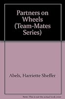 Partners on Wheels 0896861058 Book Cover
