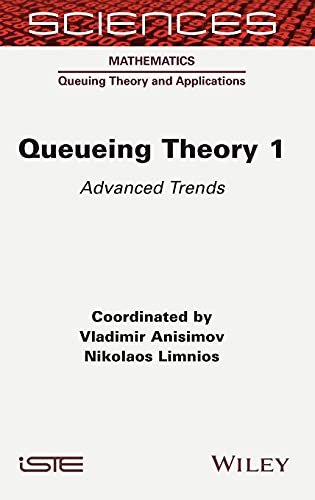 Queueing Theory 1: Advanced Trends view 2
