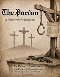 The Pardon: A Journey to Redemption