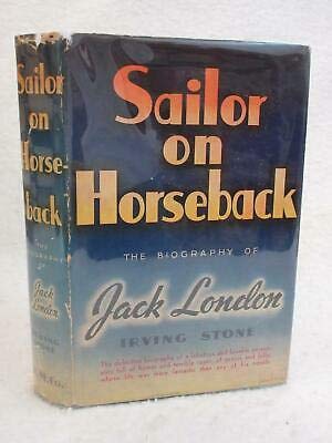 Irving Stone SAILOR ON HORSEBACK Biography of J... B088HCNKBQ Book Cover
