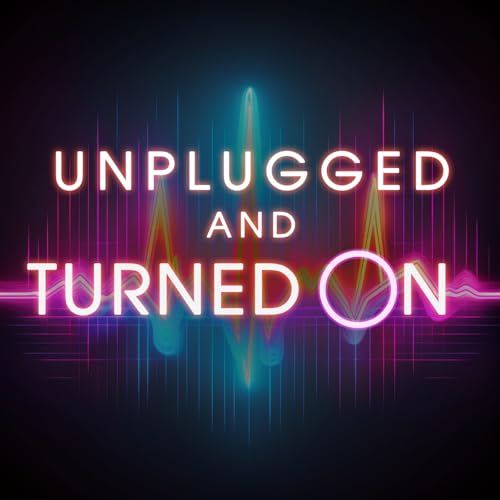 Unplugged and Turned On cover art