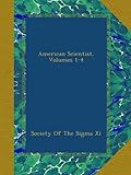  American Scientist, Volumes 1-4