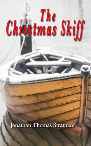 The Christmas Skiff: A Short Story