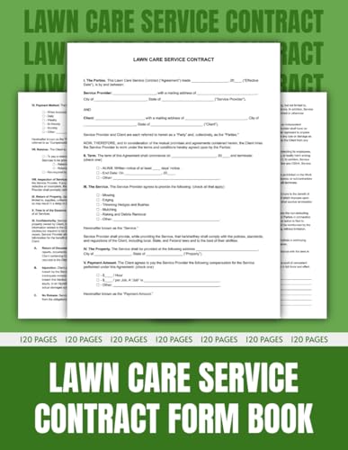 Lawn Care Service Contract Forms Book: Legally Binding Agreement Between