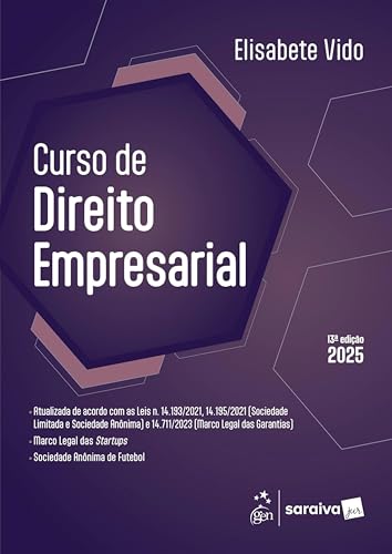 Curso de Direito Empresarial - 13ª Edição 2025