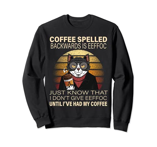 Café deletreado hacia atrás es Eeffoc gatos beber café Sudadera