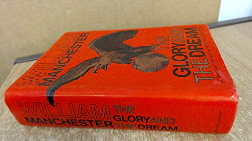 Glory and the Dream: Narrative History of Ameri... 0718113861 Book Cover