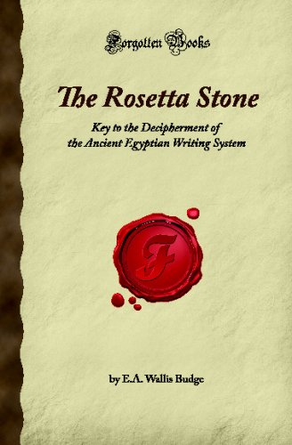 The Rosetta Stone: Key to the Decipherment of t... 160506453X Book Cover