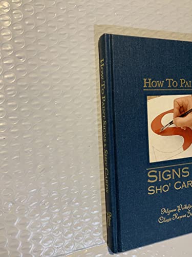How to Paint Signs and Sho' Cards 0921335199 Book Cover