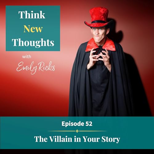 Ep 52: The Villain In Your Story Podcast Por  arte de portada