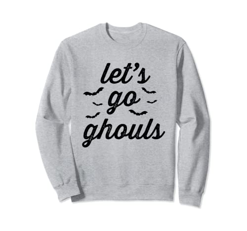 Let's Go Ghouls - Camisa de Halloween para mujer, niño y niña, linda Sudadera