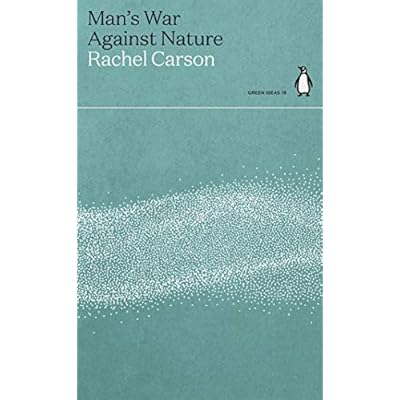 Man's War Against Nature