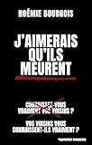  J\'aimerais qu\'ils meurent: Thriller domestique psychologique / Vos voisins vous connaissent-ils vraiment ?