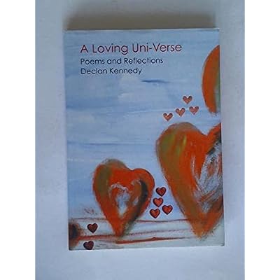 A Loving Uni-Verse. Poems and Reflections