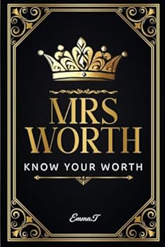 Paperback Mrs Worth: Know Your Worth Book