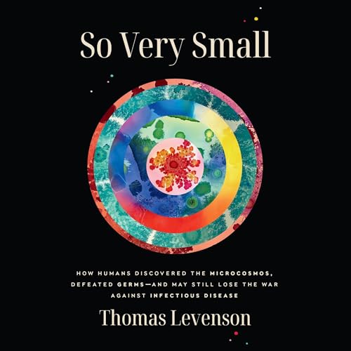 So Very Small by Thomas Levenson episode artwork