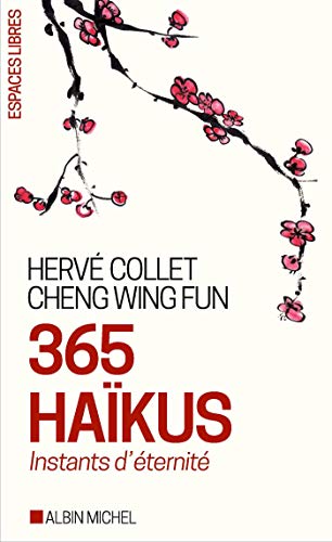 365 haïkus: Instants d'éternité Francais PDF