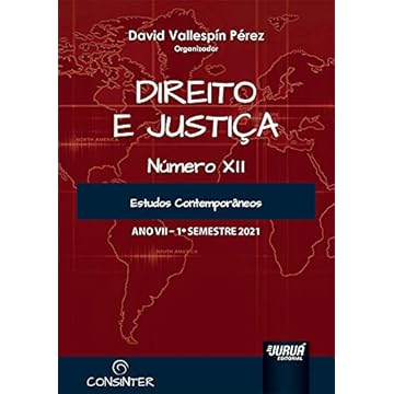 Capa do livro Direito e Justiça - Ano VII - XII - 1º Semestre 2021 - Estudos Contemporâneos