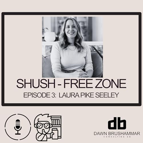 Episode 3: Laura Pike Seeley - Blending History, Design and the Digital Workplace Titelbild