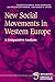 New Social Movements in Western Europe: A Comparative Analysis Volume 5 (Social Movements, Protest, and Contention, Vol 5)