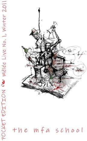 Mêlée Live No. 1, Winter 2011: Pocket Edition