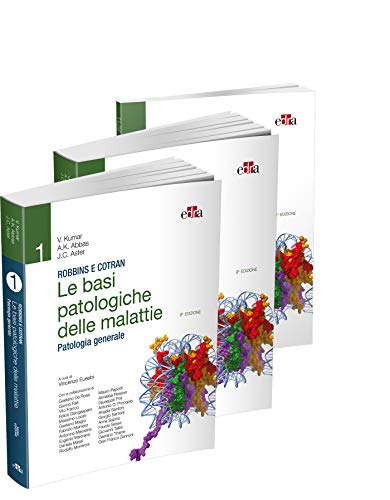  Robbins e Cotran - Le basi patologiche delle malattie (2 volumi, Patologia generale + Anatomia Patologica) + E.C. Klatt, V. Kumar - Test di autovalutazione