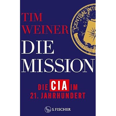Die Mission – Die CIA im 21. Jahrhundert