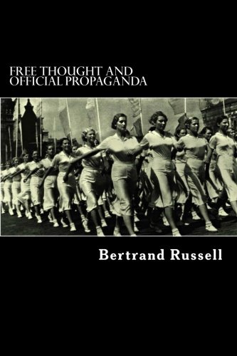 Free Thought and Official Propaganda 1979025290 Book Cover