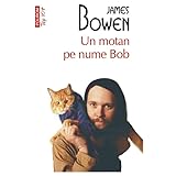  Un Motan Pe Nume Bob. Top 10+