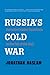 Russia's Cold War: From the October Revolution to the Fall of the Wall
