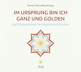 breithaupt kompass wehrmacht  Im Ursprung bin ich ganz und golden: Zwillingsverlust heilen