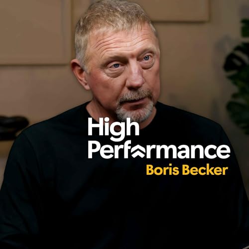 Boris Becker: Surviving Prison, My Truth & Rebuilding Life (E371) cover art