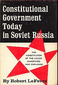 Constitutional Government Today In Soviet Russi... B000MJ7N4K Book Cover