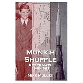 Munich Shuffle Aftermath Audiobook By Michael Mullen cover art