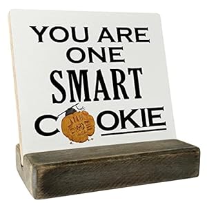 Funny Graduation Wood Plaque, You Are One Smart Cookie, Plaque with Wooden Stand, Funny Graduation Wood Sign Gift, Graduation Class of 2023 Gift, Gift for Daughter, Graduation, Best Friends, Family