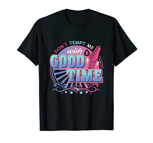 Casual Don’t tempt with good time for women T-Shirt