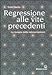 Produktbild Regressione alle vite precedenti. La terapia della reincarnazione