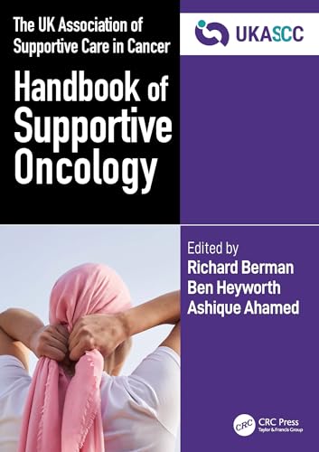 The Uk Association Of Supportive Care In Cancer Handbook Of Supportive Oncology