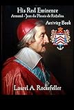 His Red Eminence Activity Book