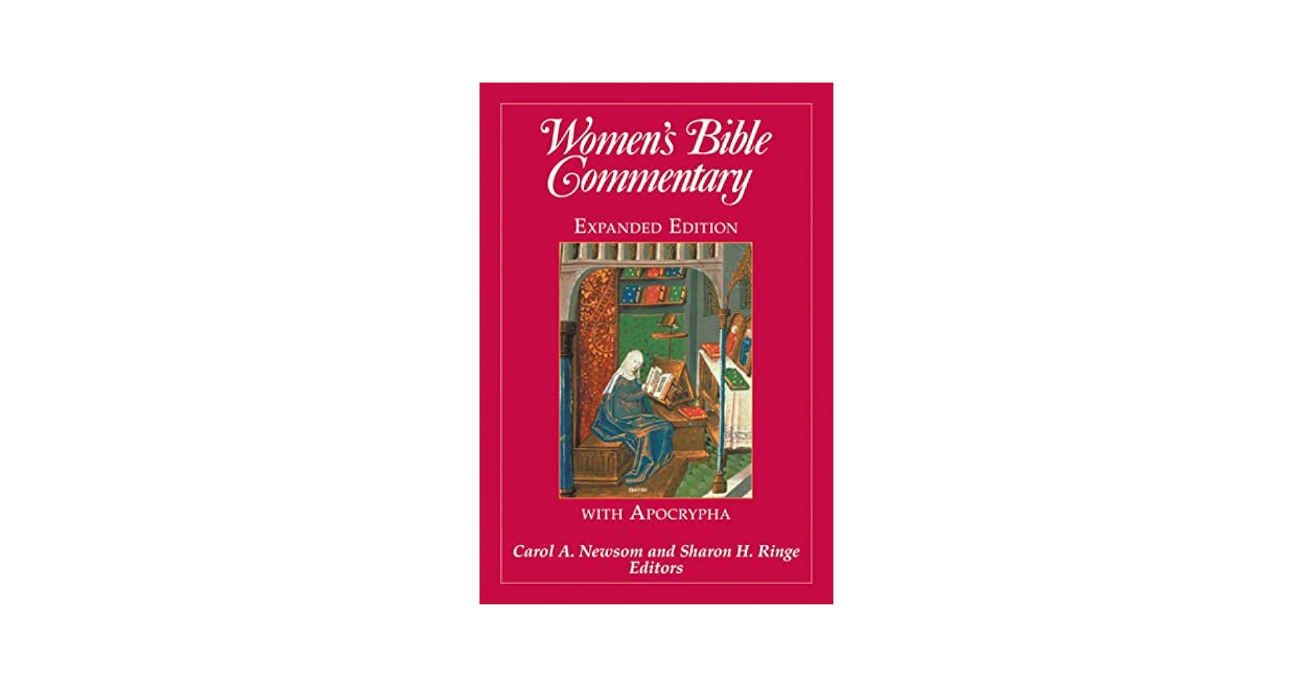 The Women's Bible Commentary - expanded: Newsom, Carol A