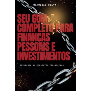 Capa do livro Guia Completo para Finanças Pessoais e Investimentos