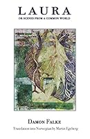 Laura : Or Scenes from a Common World 1698391927 Book Cover